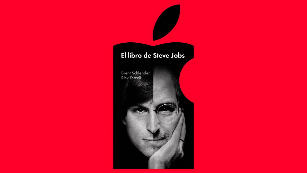 El libro de Steve Jobs, de Brent Schlender y Rick Tetzeli