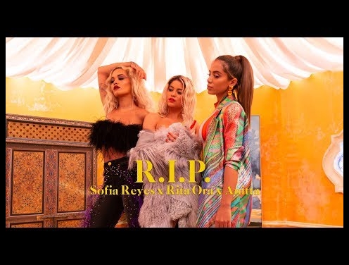 Sofía Reyes, Rita Ora y Anitta en el himno feminista «R.I.P»