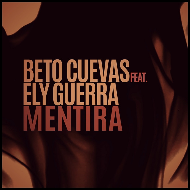 Beto Cuevas estrena «Mentira» junto a Ely Guerra