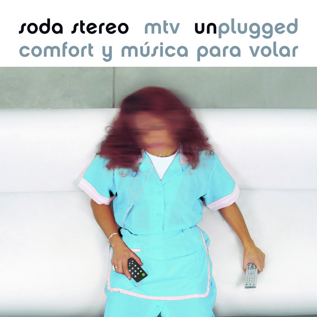 «Comfort y Música Para Volar – MTV Unplugged» de Soda Stereo se lanza en Vinilo