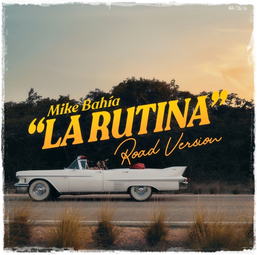 Mike Bahía sorprende con «La Rutina Road Version»