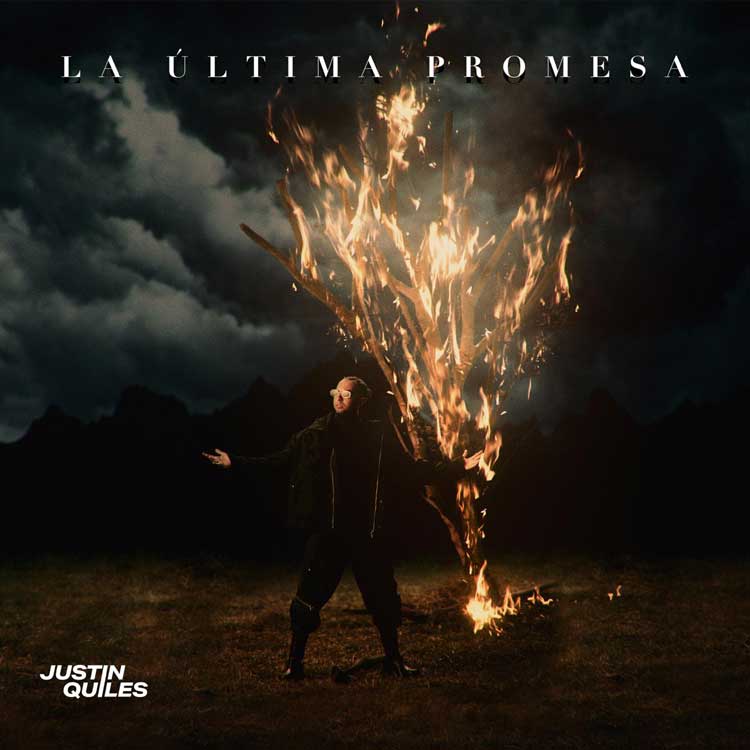 “La última promesa” de Justin Quiles