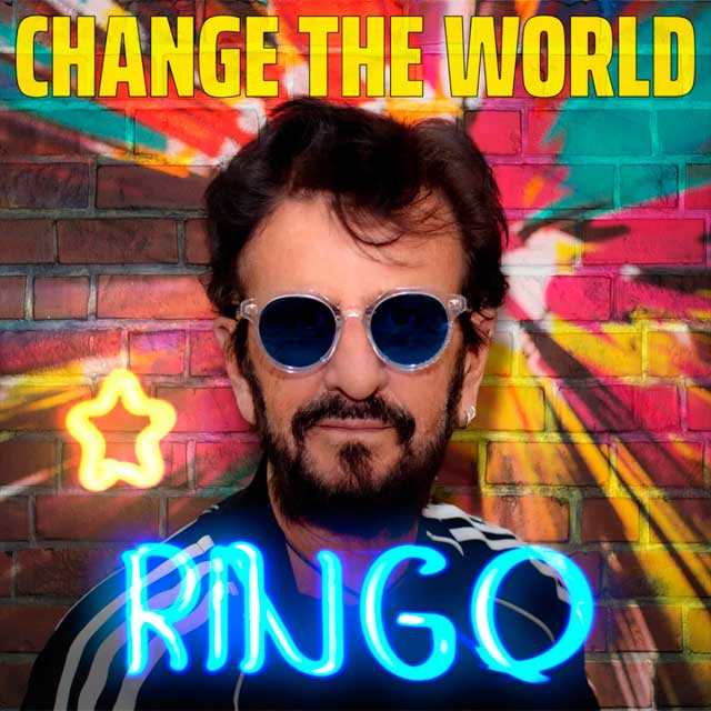 Ringo Starr regresa con «Change The World»