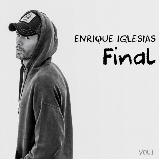 Enrique Iglesias anuncia su «Final Vol.1» y estrena sencillo