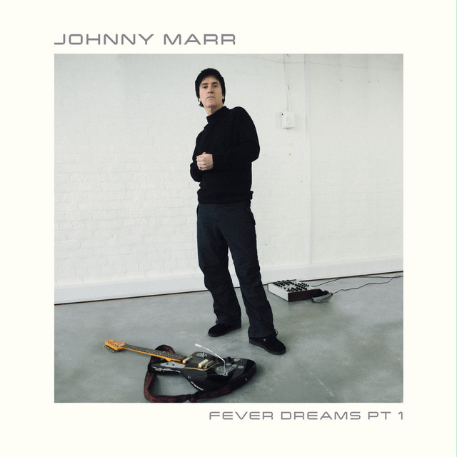 Johnny Marr lanza su nuevo EP «Fever Dreams Pts 1»