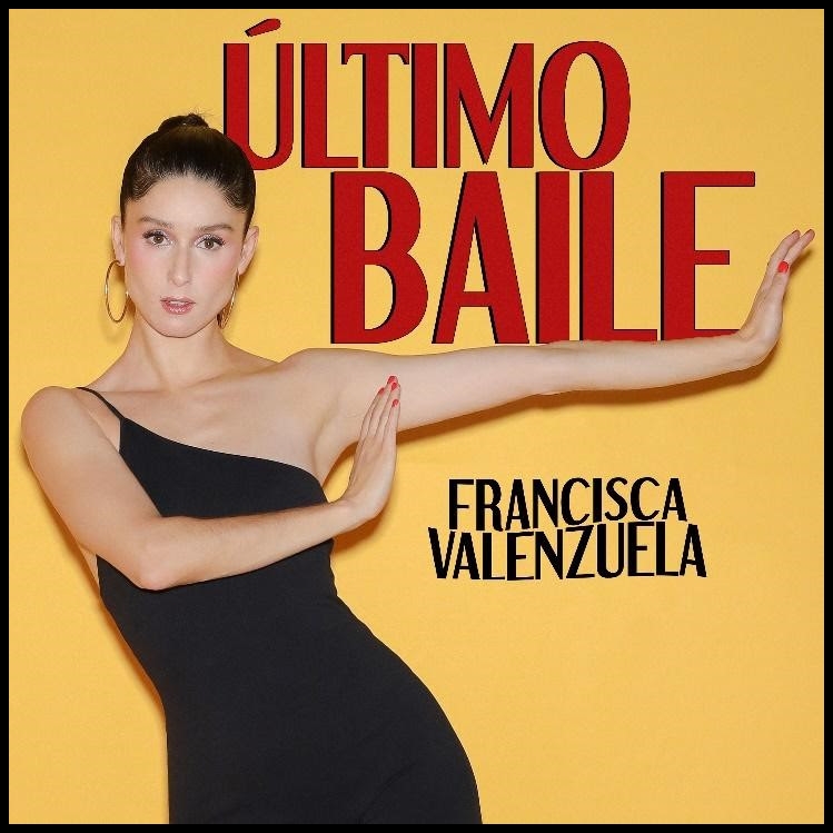 El “Último Baile” de Francisca Valenzuela