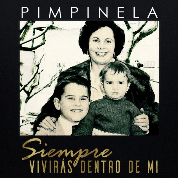 Pimpinela y un emotivo Homenaje a su Madre en «Siempre Vivirás Dentro De MÍ»