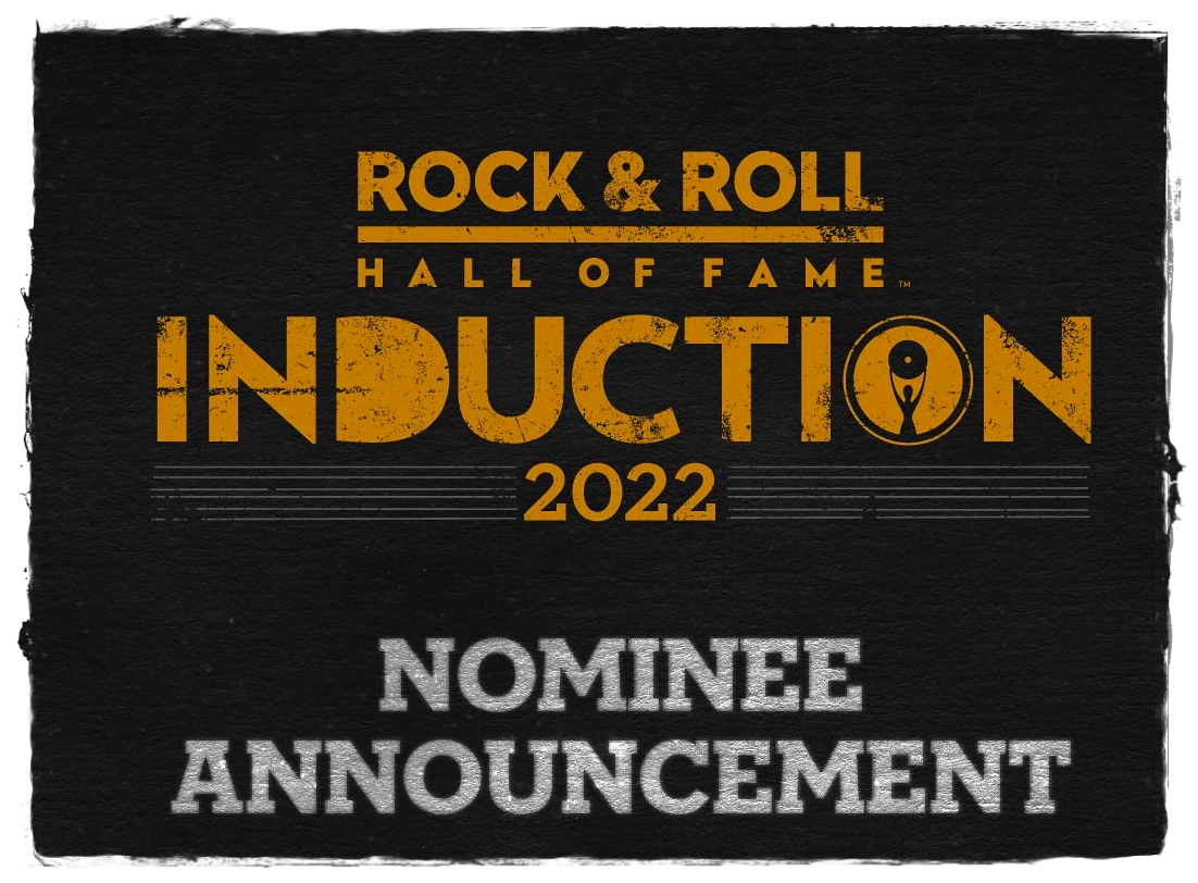 Los nominados al «Rock & Roll Hall of Fame» 2022