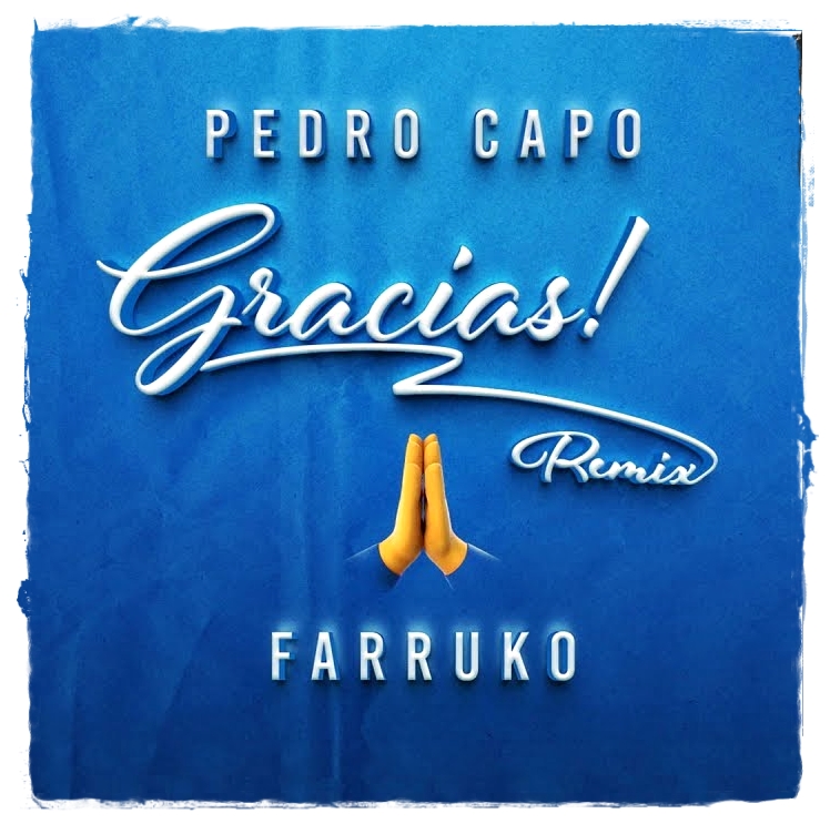 Pedro Capó y Farruko otra vez juntos en «Gracias (Remix)»