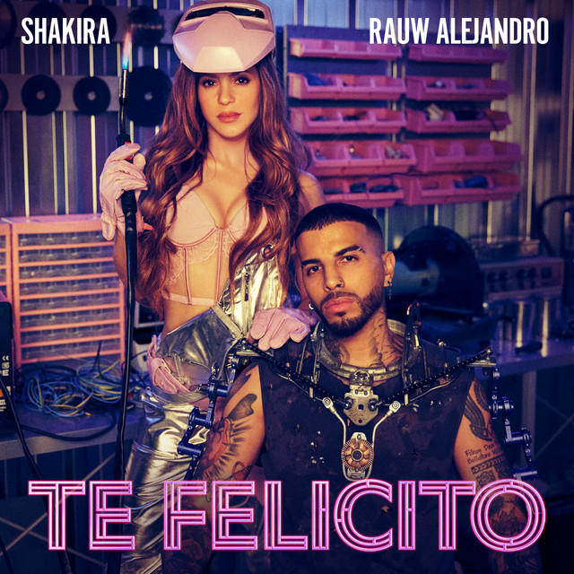 Shakira y Rauw Alejandro en «Te Felicito»