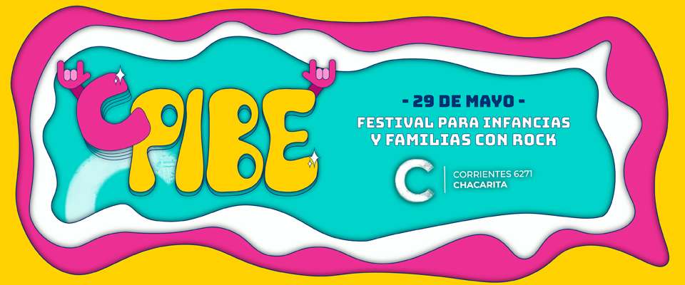 Llega el «Festival C Pibe»: El primer festival para las infancias y familias con rock