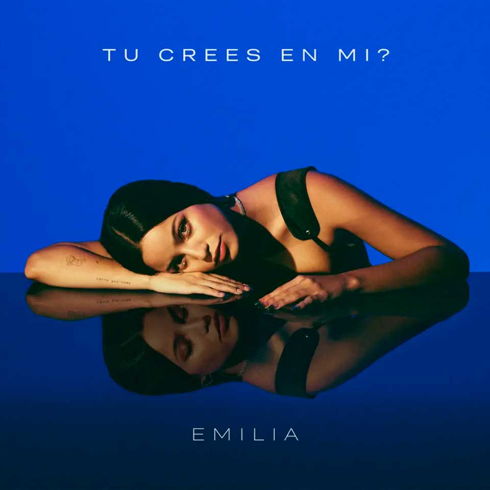 «Tú crees en mí?» el esperado álbum debut de EMILIA