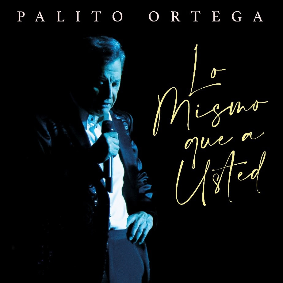 Palito Ortega lanza en vivo «Lo Mismo Que A Usted»