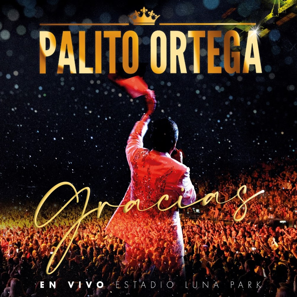 Palito Ortega estrena su álbum “Gracias” En Vivo – Estadio Luna Park