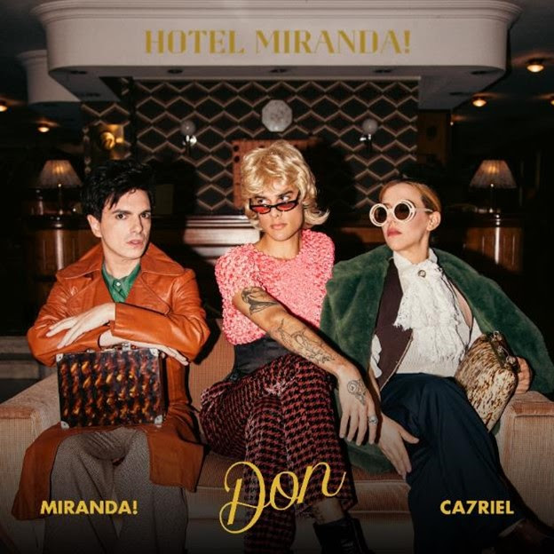 Miranda! lanza la nueva versión de «Don» junto a Ca7riel