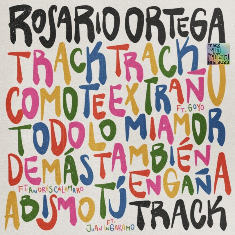 “Track” lo nuevo de Rosario Ortega